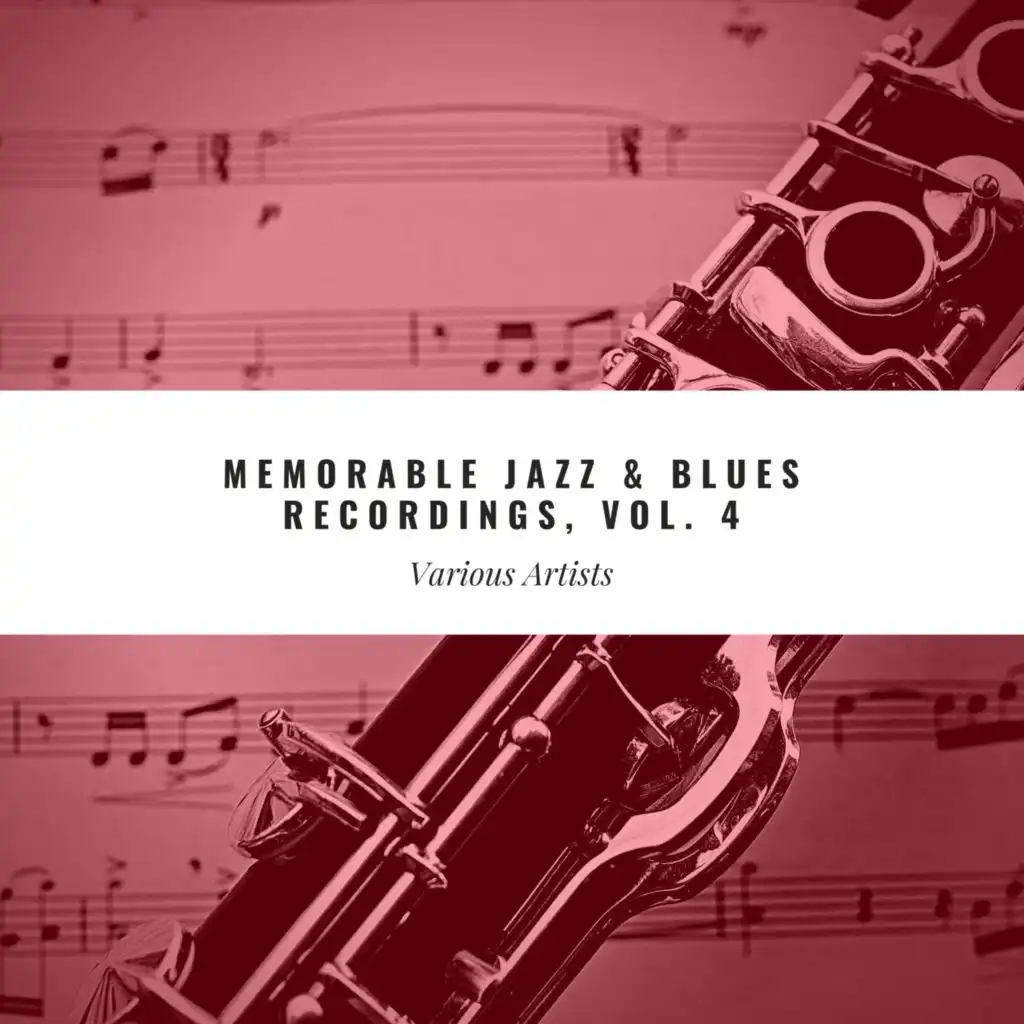Memorable Jazz & Blues Recordings, Vol. 4
