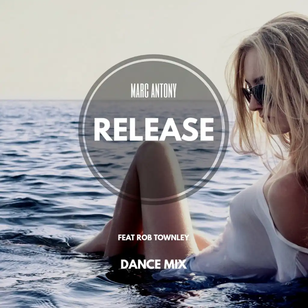 Release (Dance Mix)
