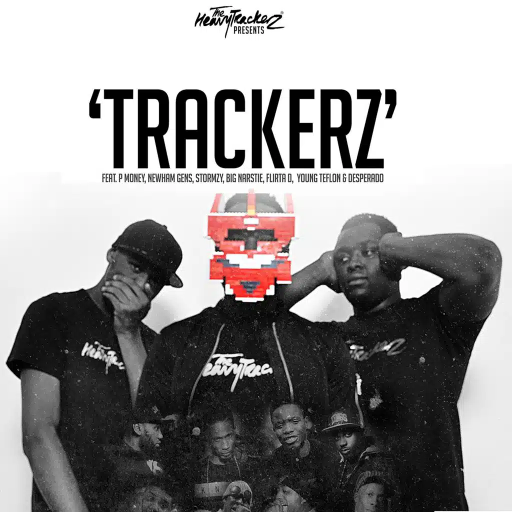 Trackerz (feat. Big Narstie, Flirta D, Newham Generals, P Money, Stormzy, Young Teflon & Desperado)