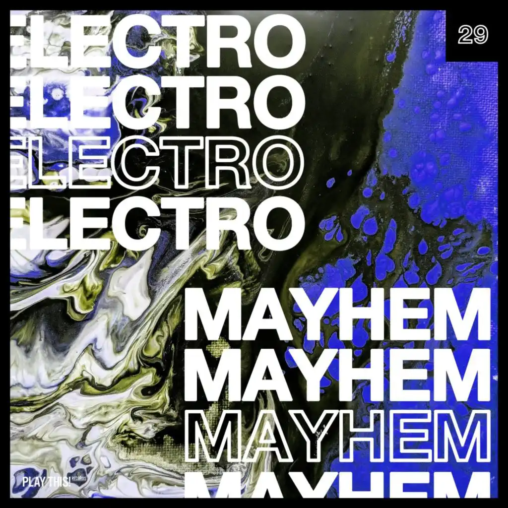 Electro Mayhem, Vol. 29
