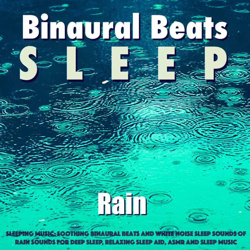 Rain Sounds (Sleep Sounds Music)