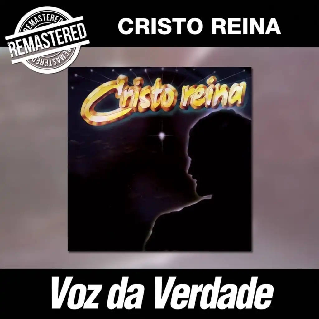Cristo Reina (Remastered)