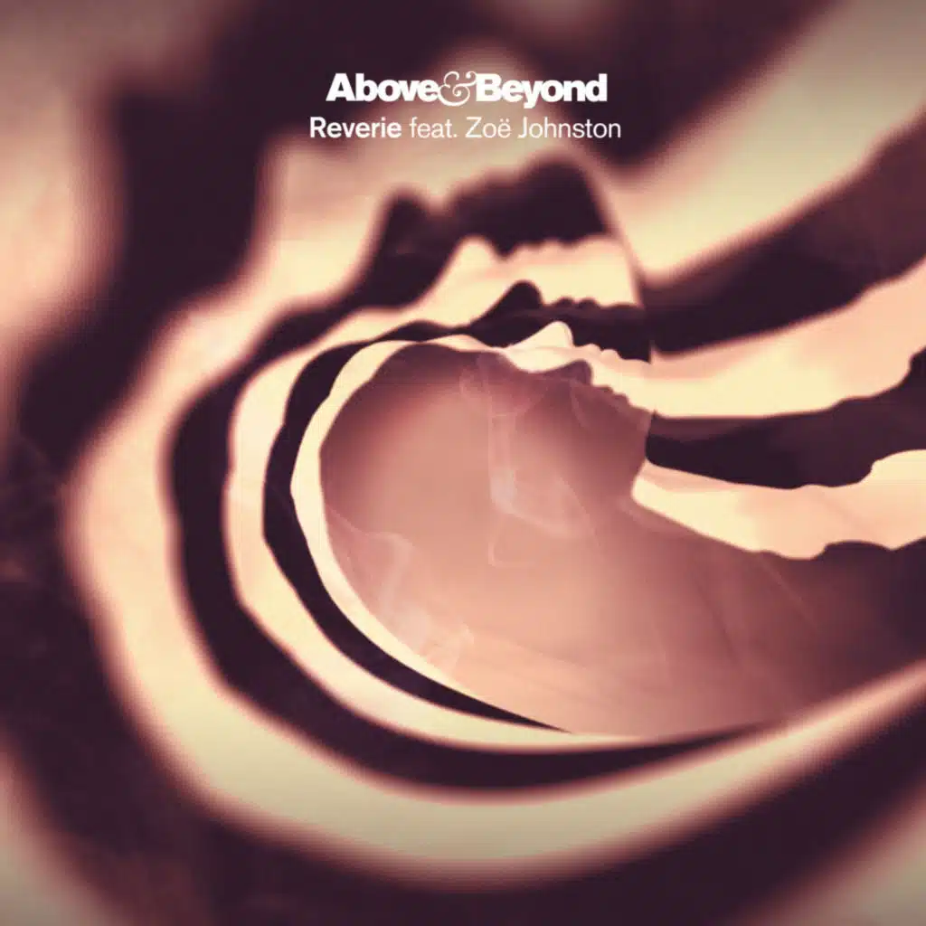 Reverie (Above & Beyond Club Mix) [feat. Zoë Johnston]