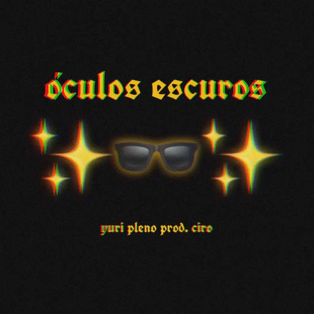 Óculos Escuros (feat. Ciro)