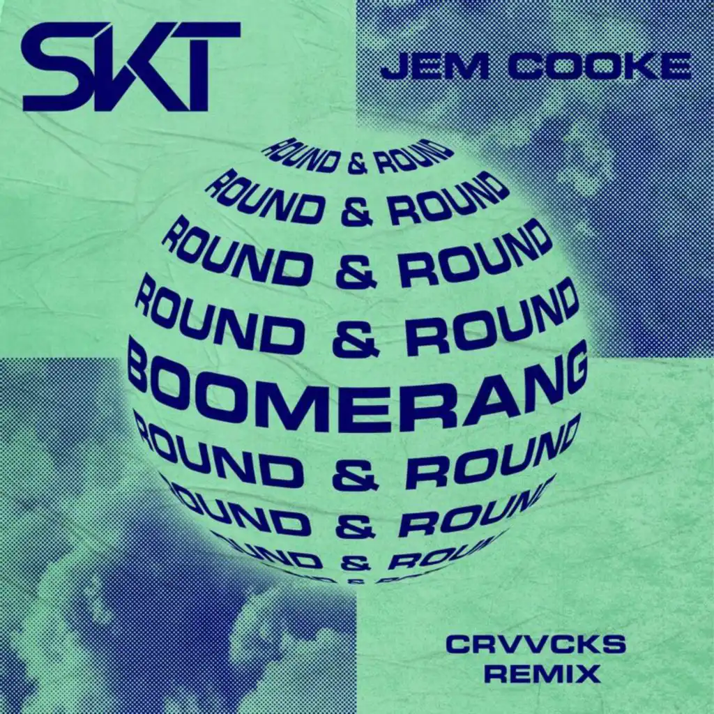 Boomerang (Round & Round) (Crvvcks Remix)