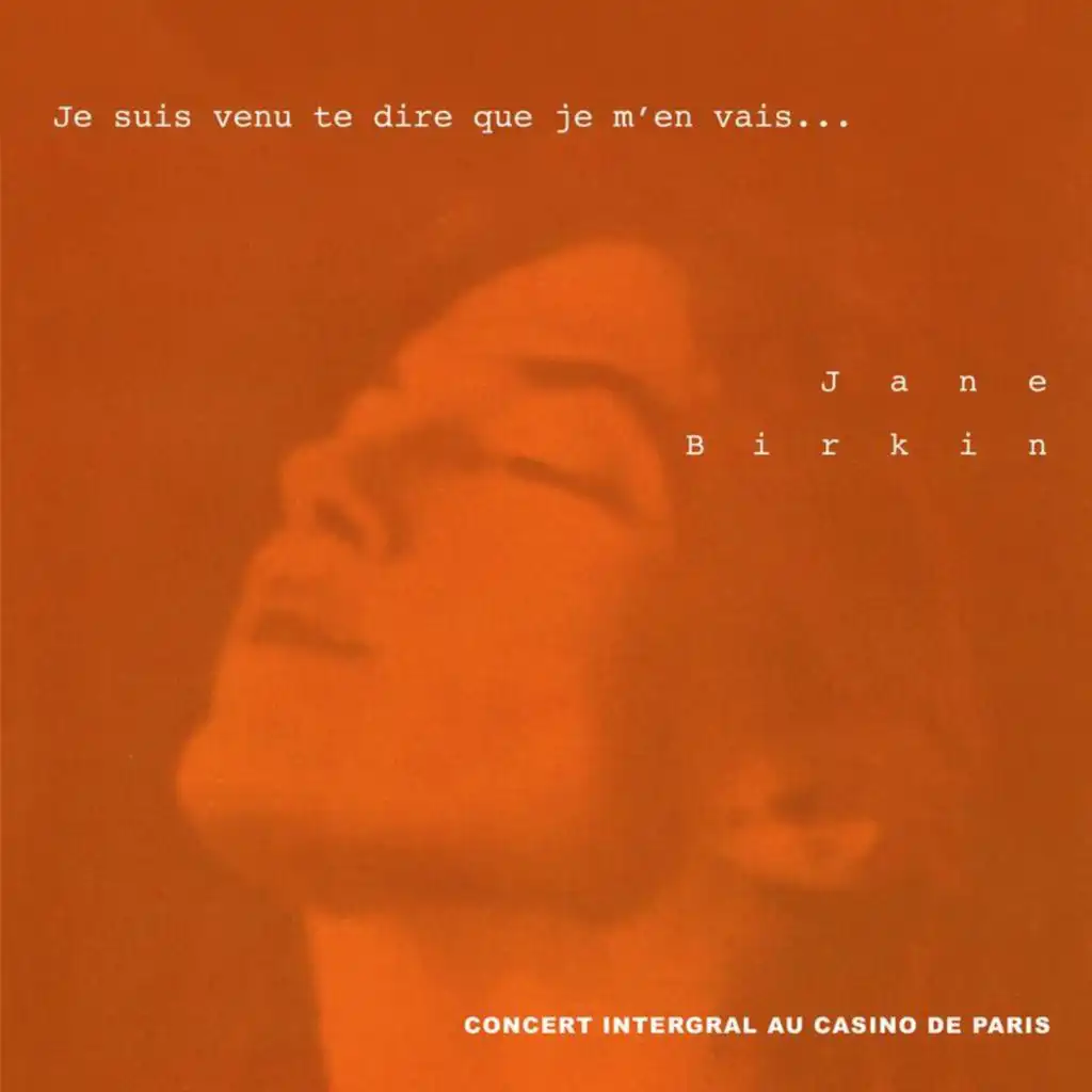 32 Fahrenheit (Live au Casino de Paris / 1991)