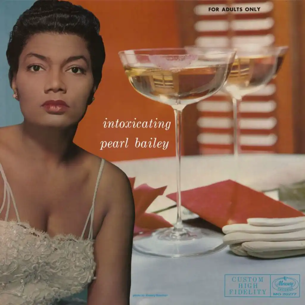 The Intoxicating Pearl Bailey