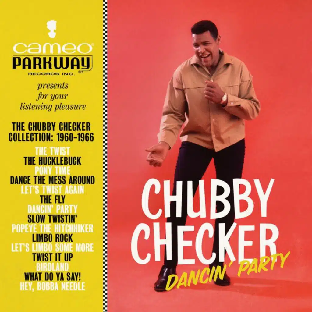 Dancin' Party: The Chubby Checker Collection (1960-1966)
