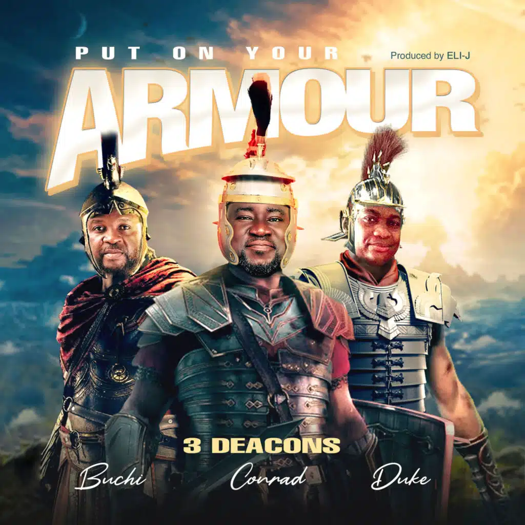 Put On Your Armour (feat. Duke Daniels & Buchi)