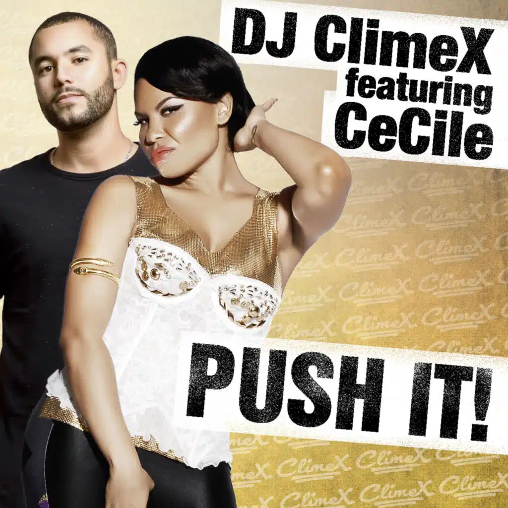 Push It (feat. Ce'Cile)