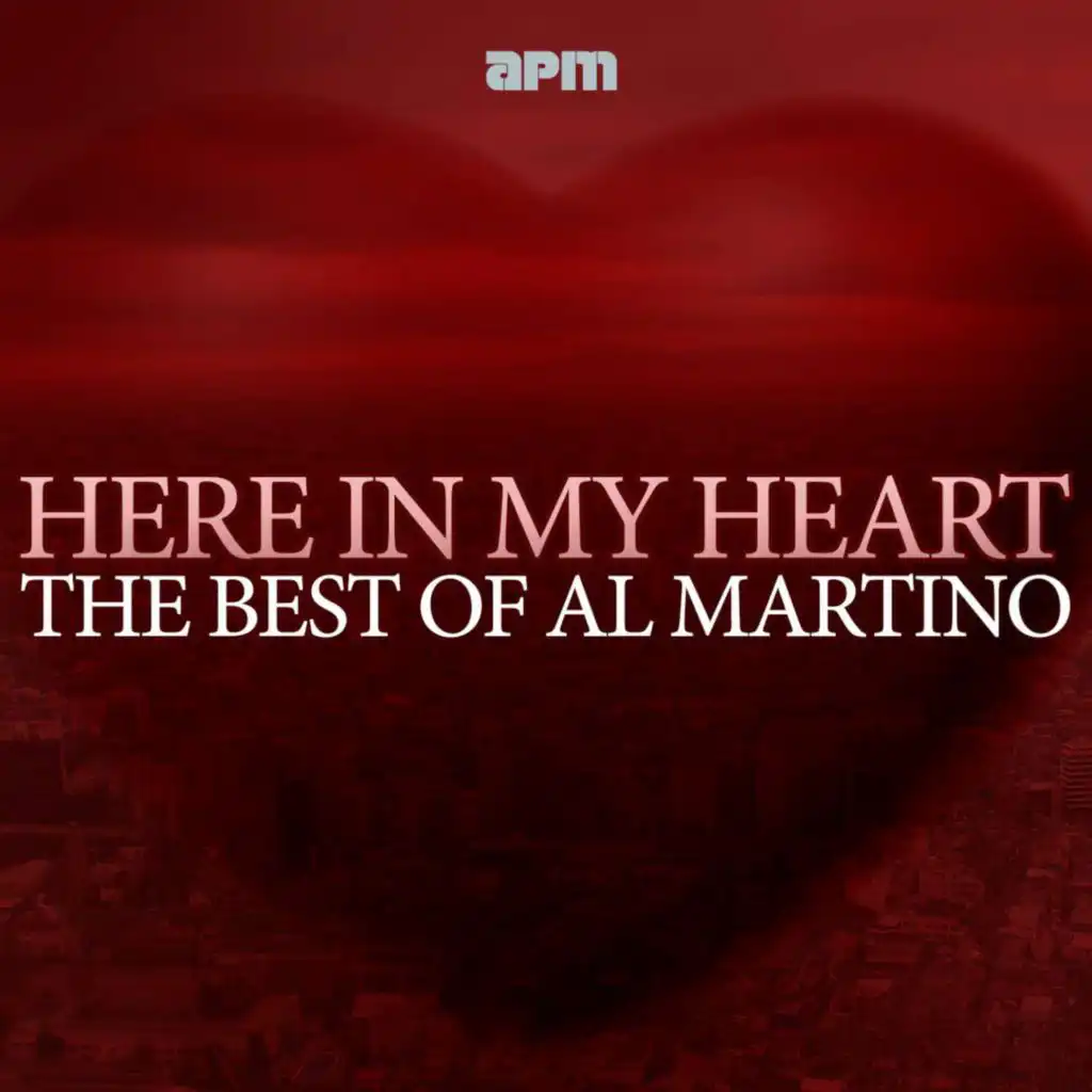 Here in My Heart - The Best of al Martino