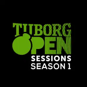 Tuborg Open Sessions Season 1
