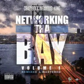 Networking tha Bay, Vol. 1 (Remixed & Remastered)