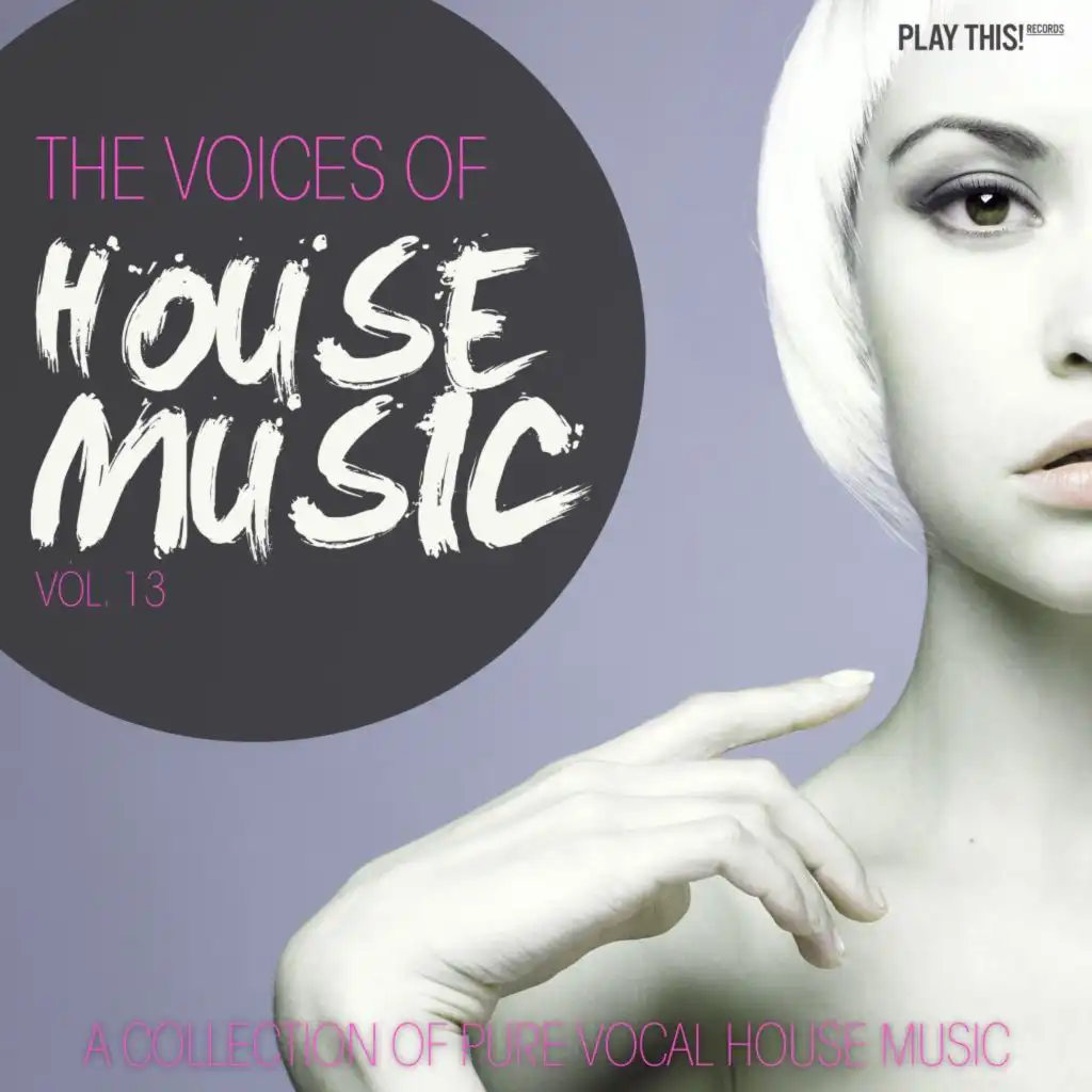 The Voices of House Music, Vol. 13