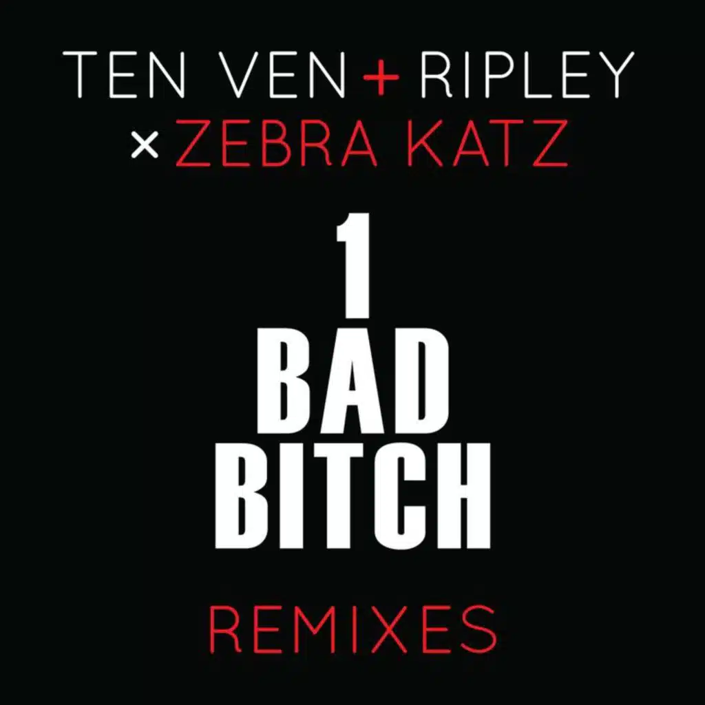 Ripley, Zebra Katz & Ten Ven