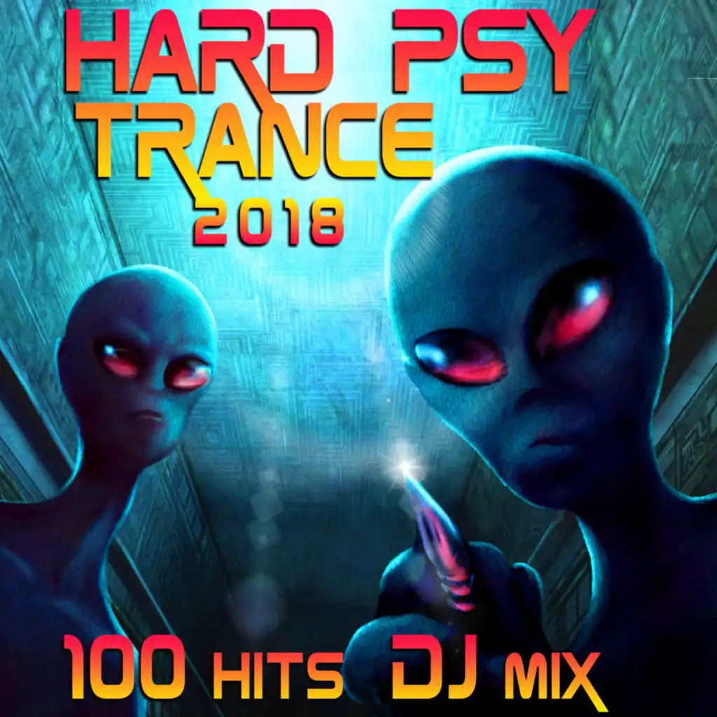 Mind Monsters (Hard Psy Trance 2018 100 Hits DJ Mix Edit)