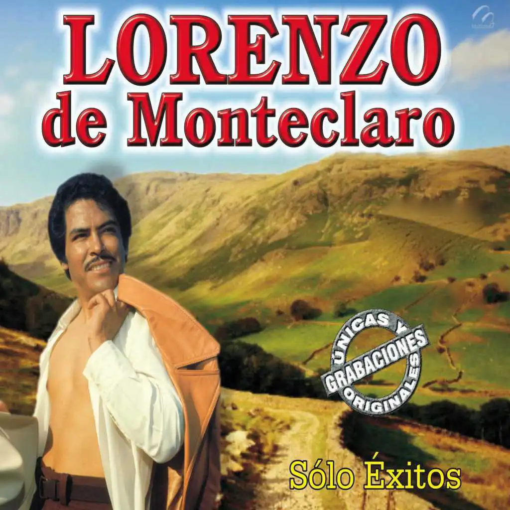 Lorenzo de Monteclaro Solo Exitos