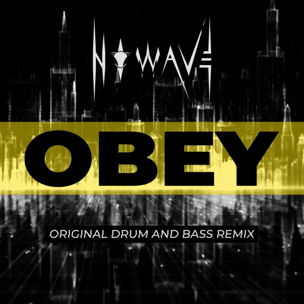 OBEY (Original Remix)