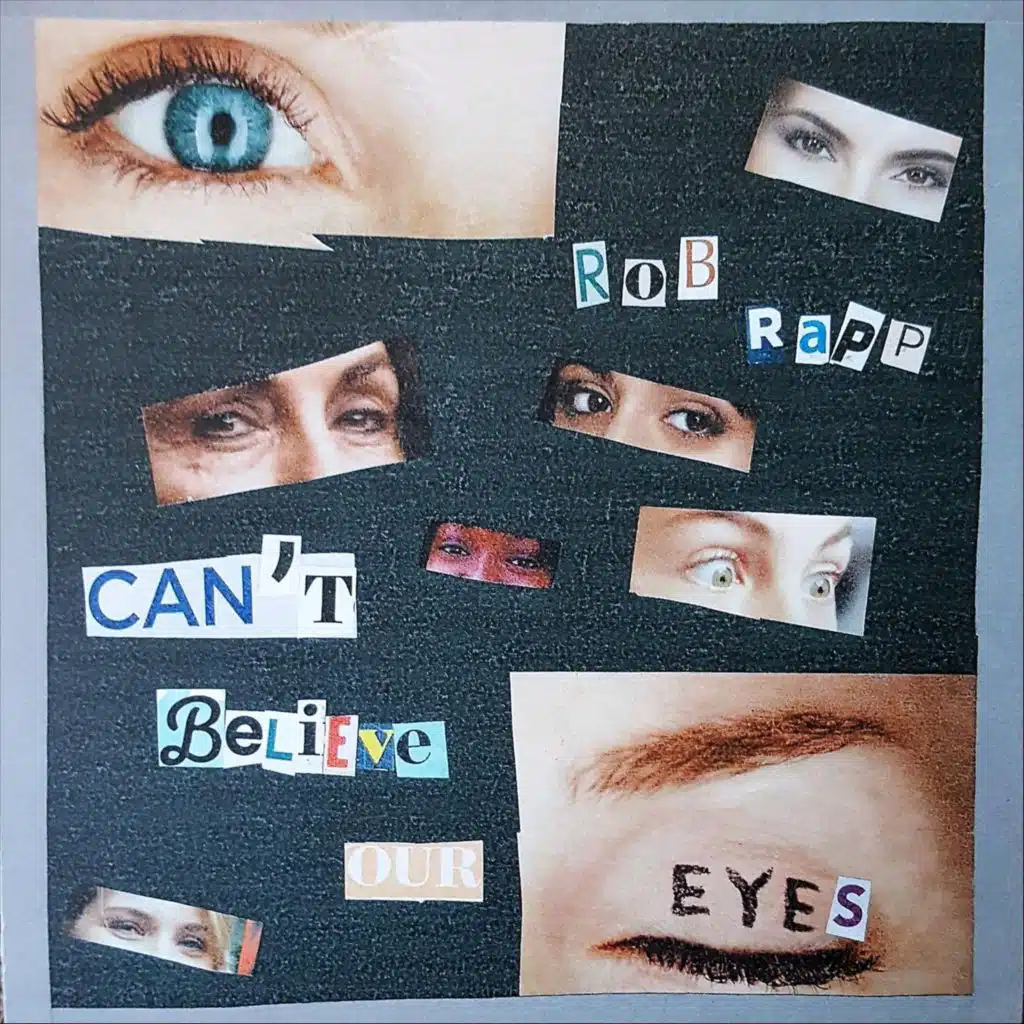 Can't Believe Our Eyes