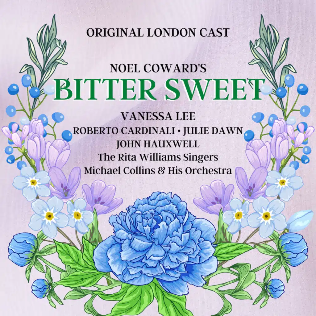 Bitter Sweet (Original London Cast)