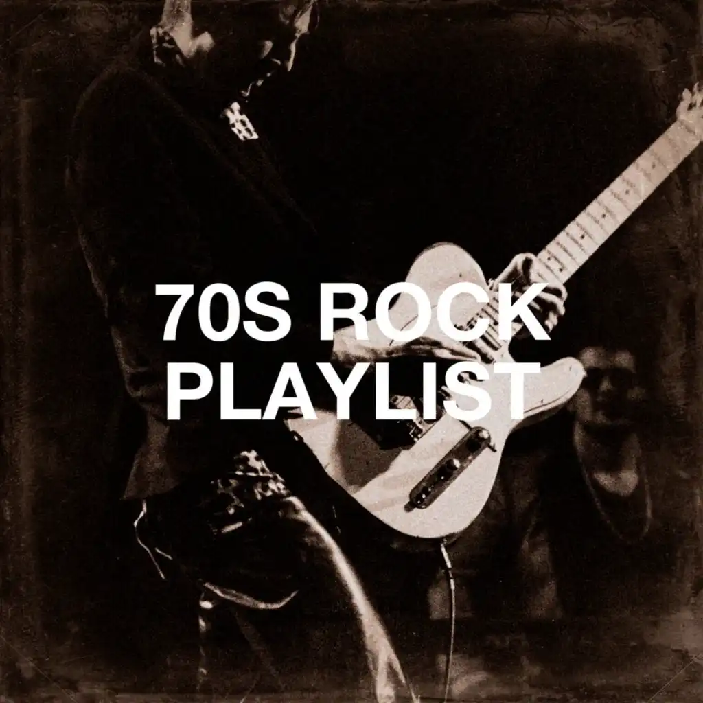 70S Rock Playlist