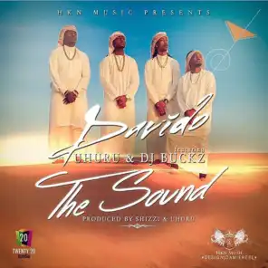 The Sound (feat. Uhuru & DJ Buckz)