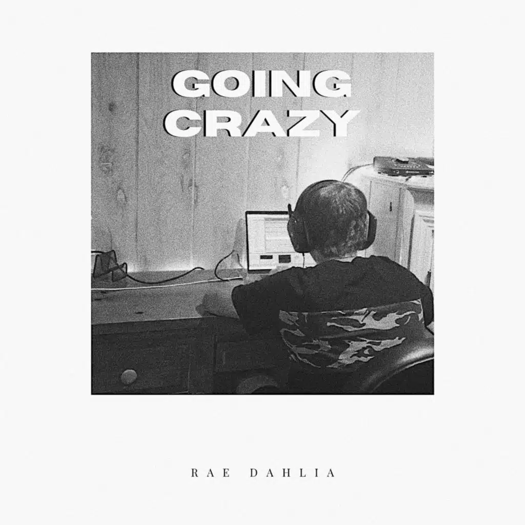 Going Crazy