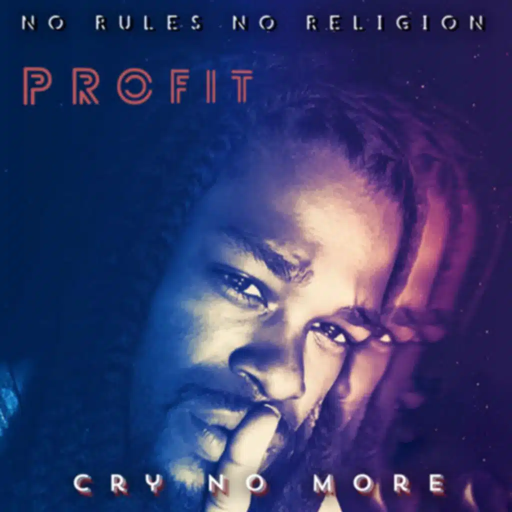 No Rules No Religion & Profit