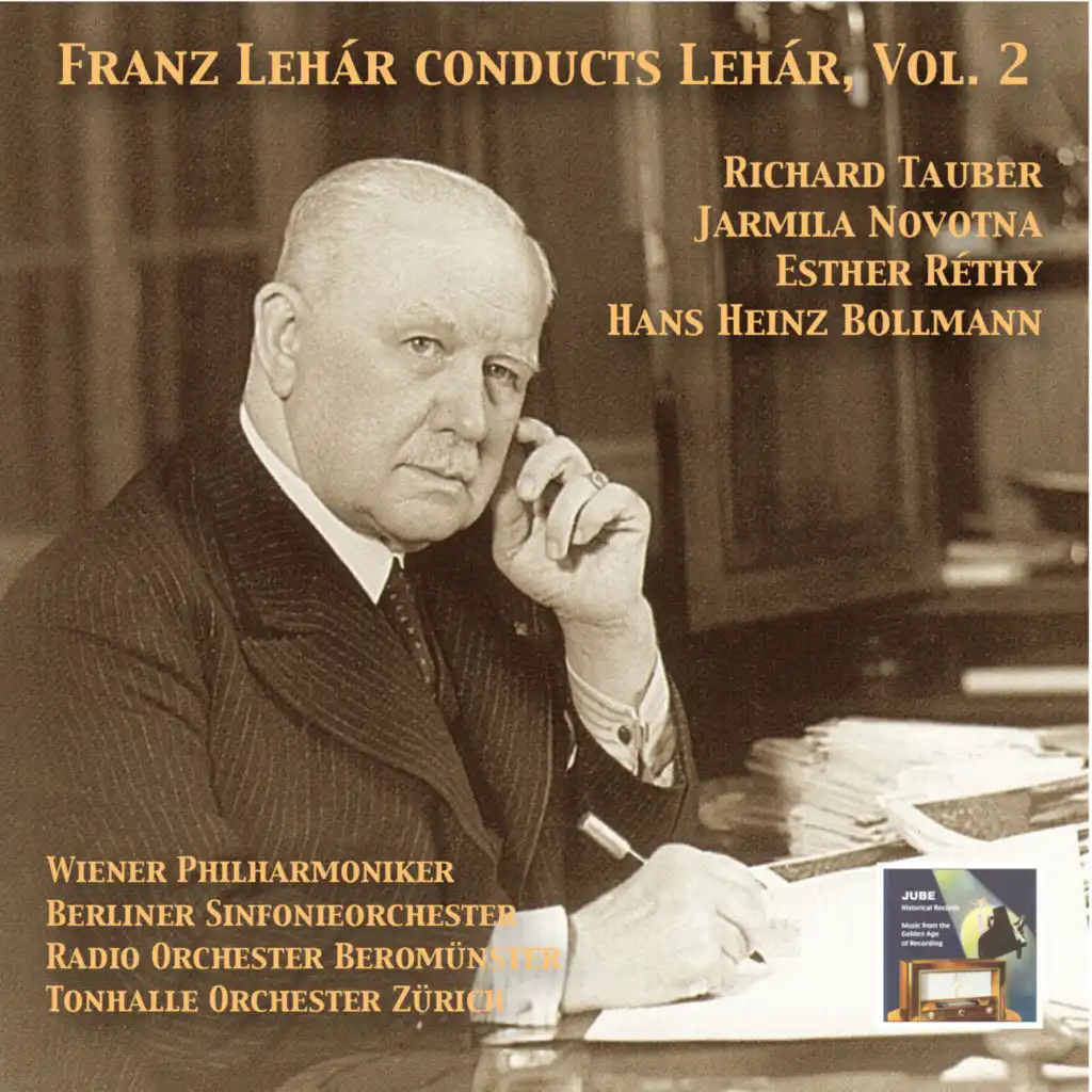 Masterpieces of Operetta: Franz Lehár Conducts Lehár, Vol. 2 (2015 Digital Remaster)