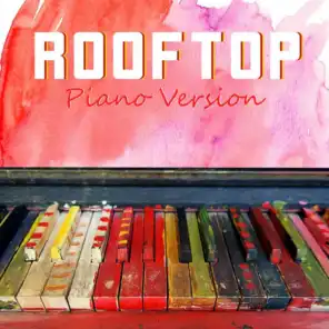 Rooftop (Tribute to Nico Santos) (Piano Version)