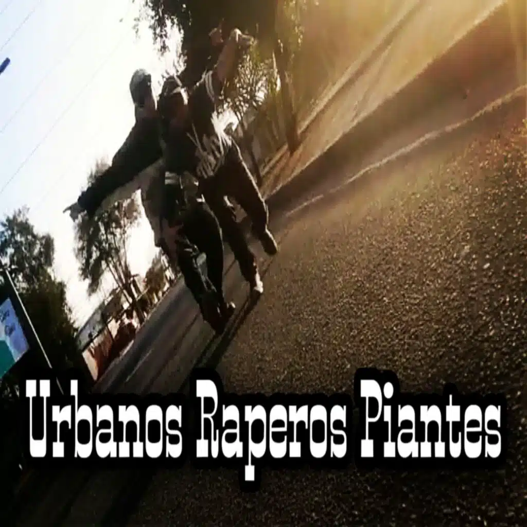 Urbanos Raperos Piantes