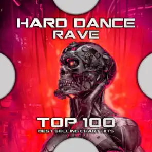 Hard Dance Rave Top 100 Best Selling Chart Hits
