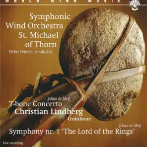 Symphonic Wind Orchestra Harmonie St. Michaël Thorn, Christian Lindberg and Heinz Friesen