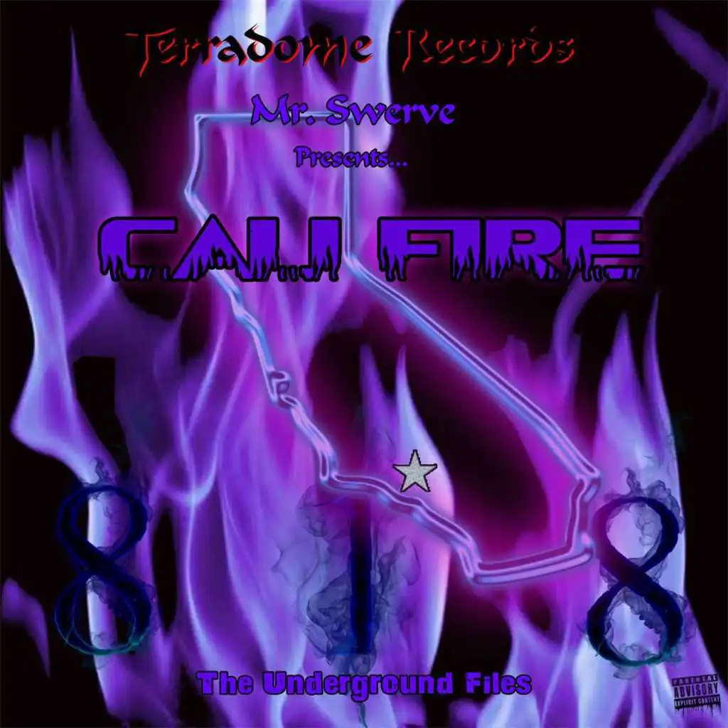 Cali Fire: The Underground Files