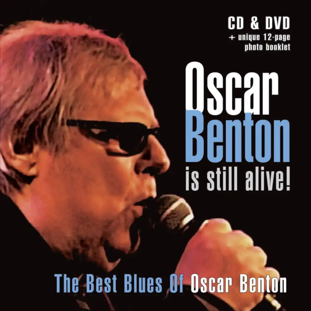 Oscar Benton Is Still Alive