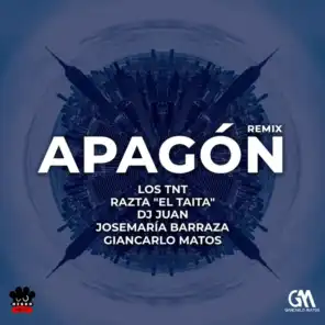Apagón (Remix) [feat. Los TNT, Razta "El Taita" & Josemaría Barraza]