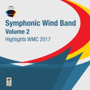 Symphonic Wind Band Vol. 2 - Highlights Wmc 2017