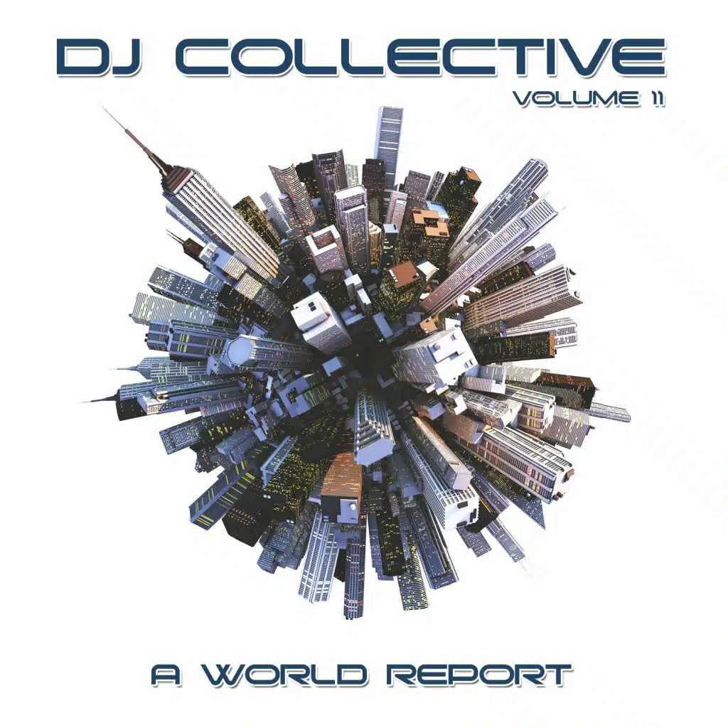 DJ Collective: A World Report, Vol. 11