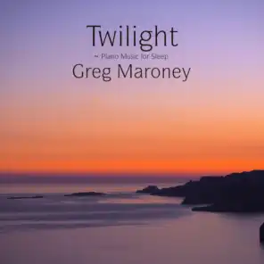 Twilight ~ Piano Music for Sleep