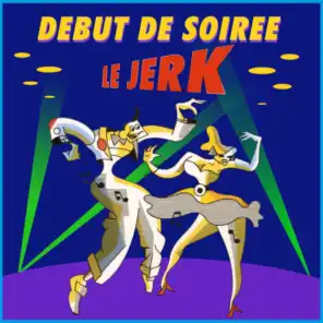 Le jerk (Instrumental)