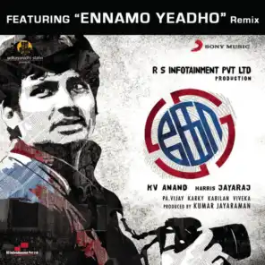 Ennamo Yeadho (Remix by DJ Vijay Chawla)