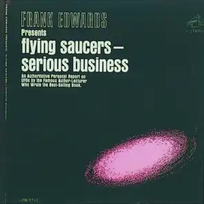 Flying Saucers Are a Serious Business