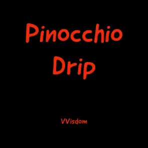 Pinocchio Drip