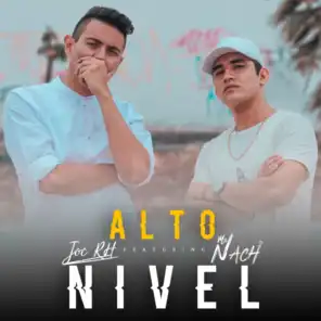 Alto Nivel (feat. Joc Rh)