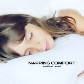 Napping Comfort - Natural Lands