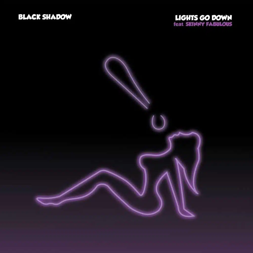 Lights Go Down (feat. Skinny Fabulous)