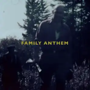 Family Anthem