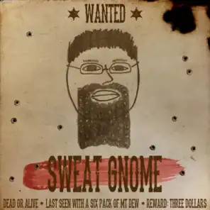 Sweat Gnome
