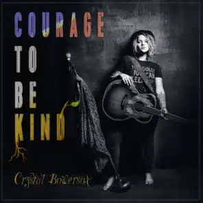 Courage to Be Kind