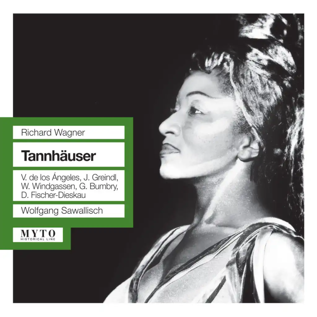 Wagner: Tannhäuser (Recorded Live 1961)